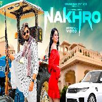 Nakhro Kay D ft Fiza Chaudhary New Haryanvi Dj Song 2023 By Komal Chaudhary,Sumit Deswal Poster
